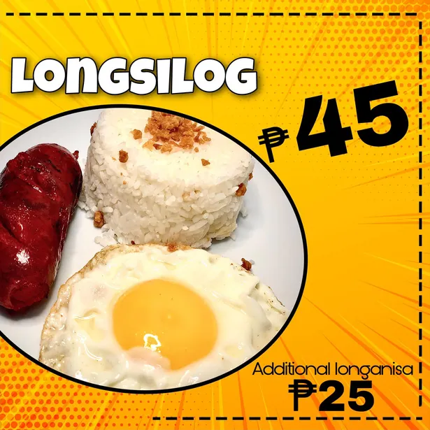 Longsilog ₱45, additional longanisa ₱25